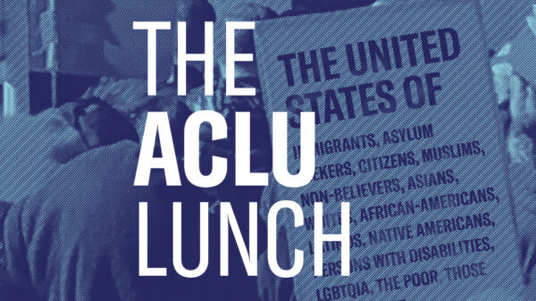 ACLU Lunch
