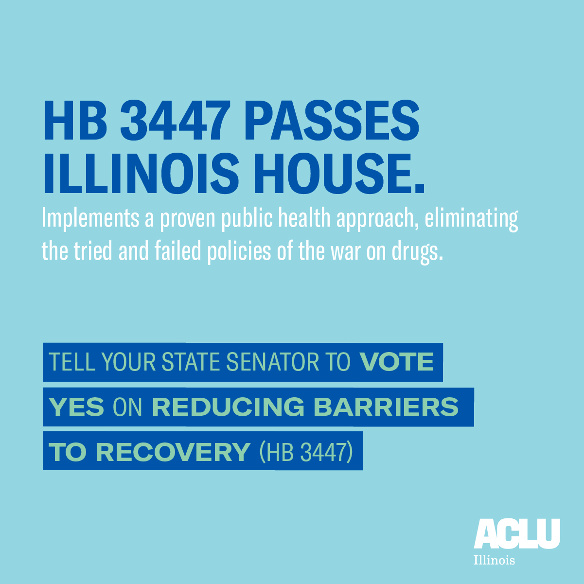 ACLU Applauds Illinois House for Passing House Bill 3447 – Reducing ...