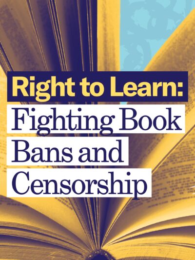 Blue background. Yellow filtered book. Centered text - "Right to Learn: Fighting Book Bans and Censorship"