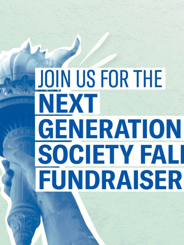 Light green background. Blue image of Statue of Liberty hand holding torch. Blue text "JOIN US FOR THE NEXT GENERATION SOCIETY FALL FUNDRAISER"