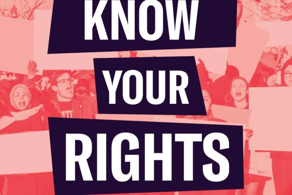 Red filtered image of peeople protesting. White text "Know Your RIghts"