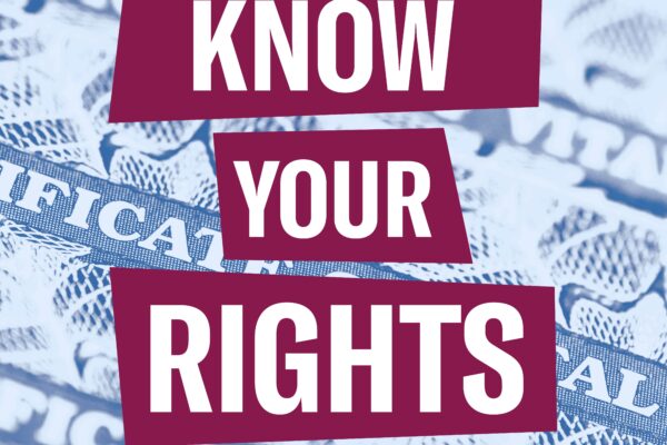 Blue filtered image of birth certificate. White text highlighted in dark pink "Know Your Rights"