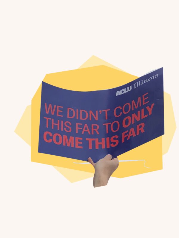 Hands holding "We Didn't Come this Far to Only Come this Far" sign over yellow geometric shapes