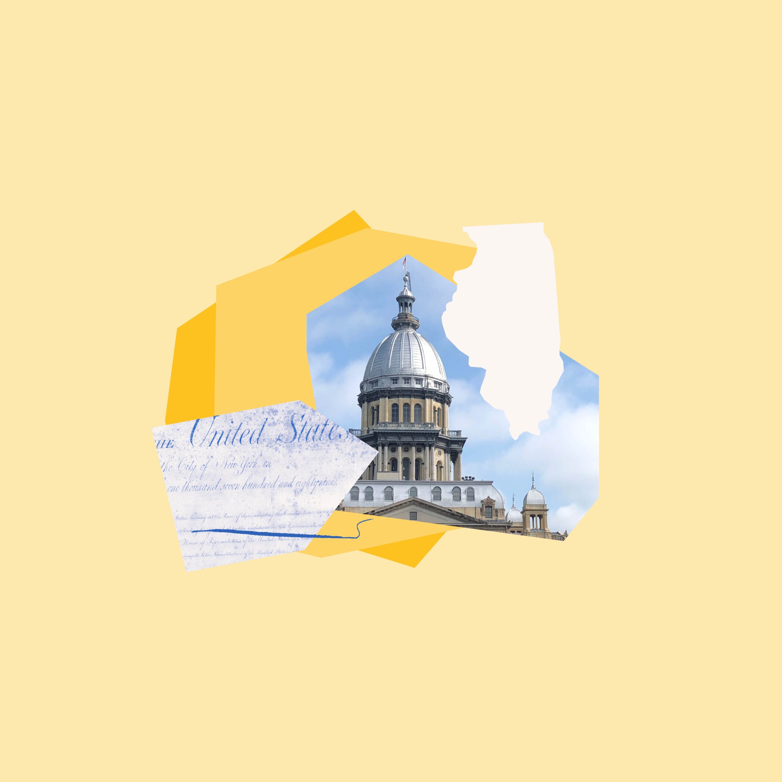 Light yellow background. Layered Constitution, Springfield Capitol, and shape of Illinois