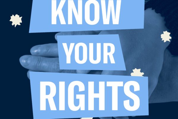 Filtered blue hands holding each other. Blue boxes behind "Know Your Rights"