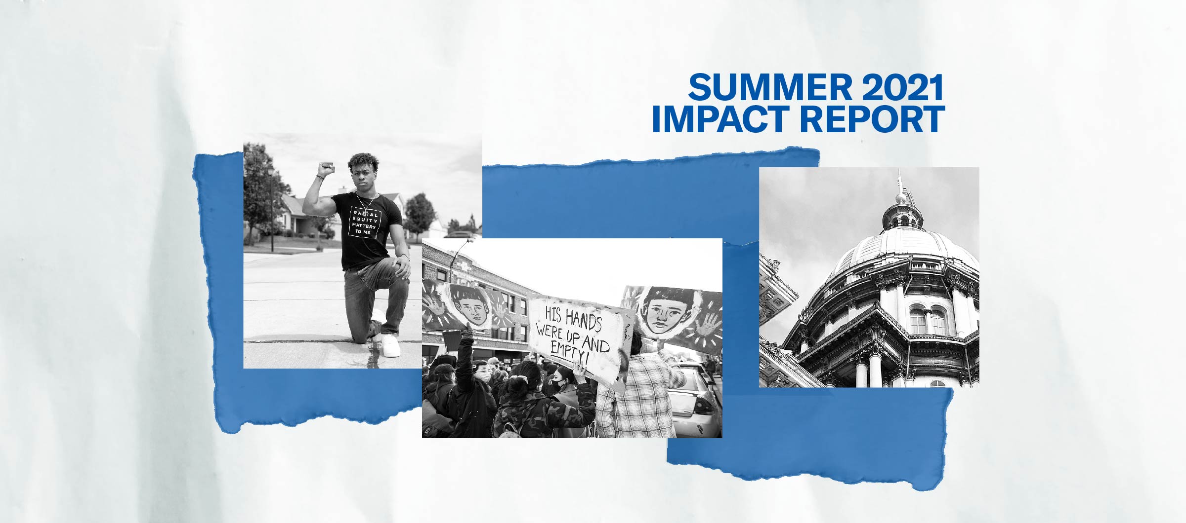 Impact Report: Summer 2021