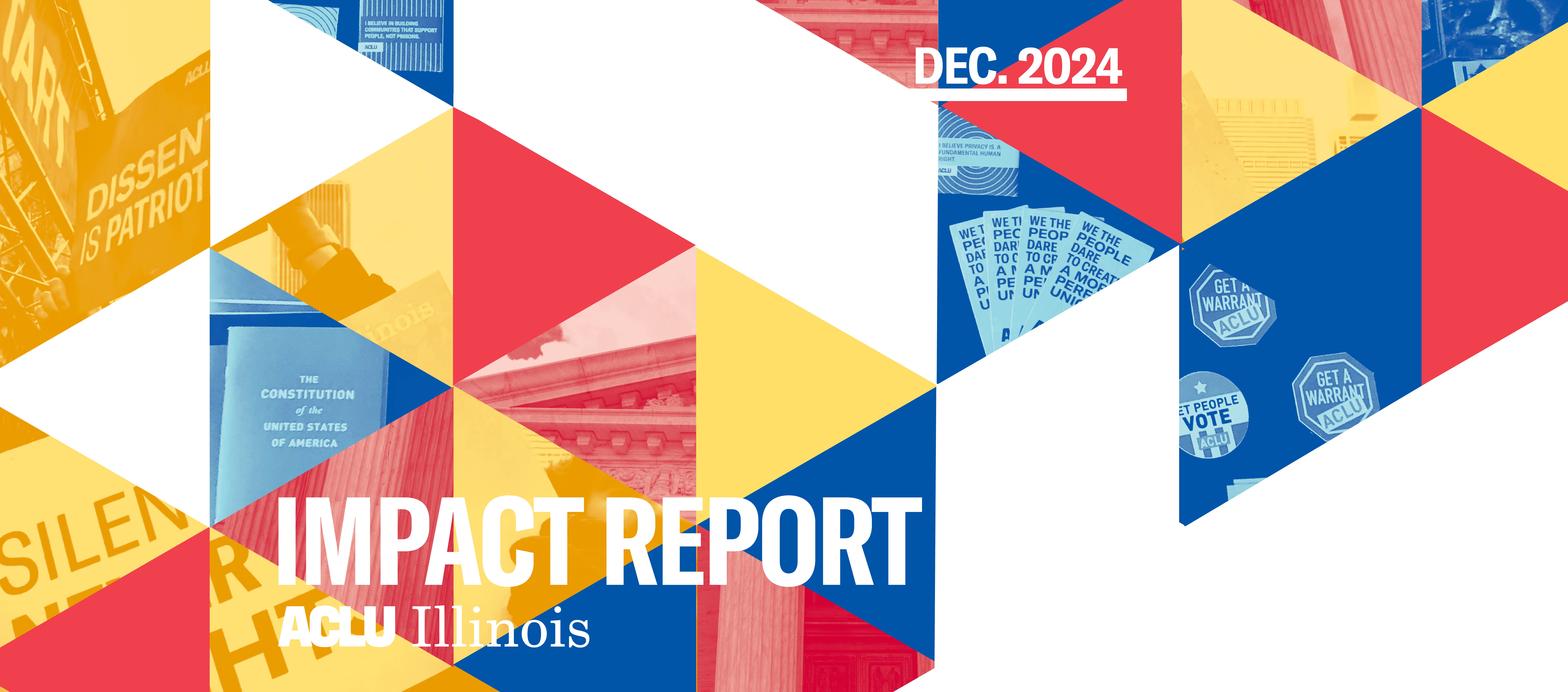 Collage of yellow, blue and red images. White text: Impact Report, Dec. 2024