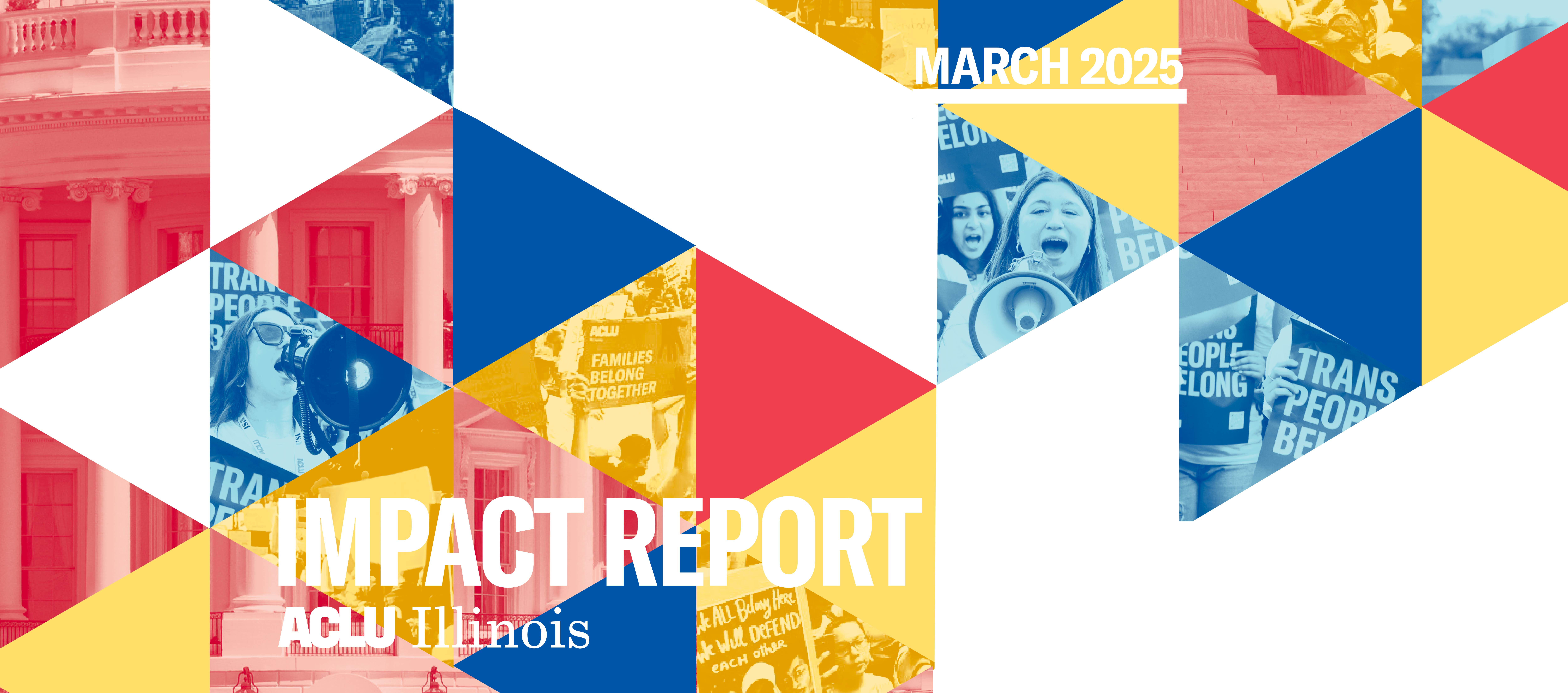 Collage of yellow, blue and red images. White text: Impact Report, March 2025