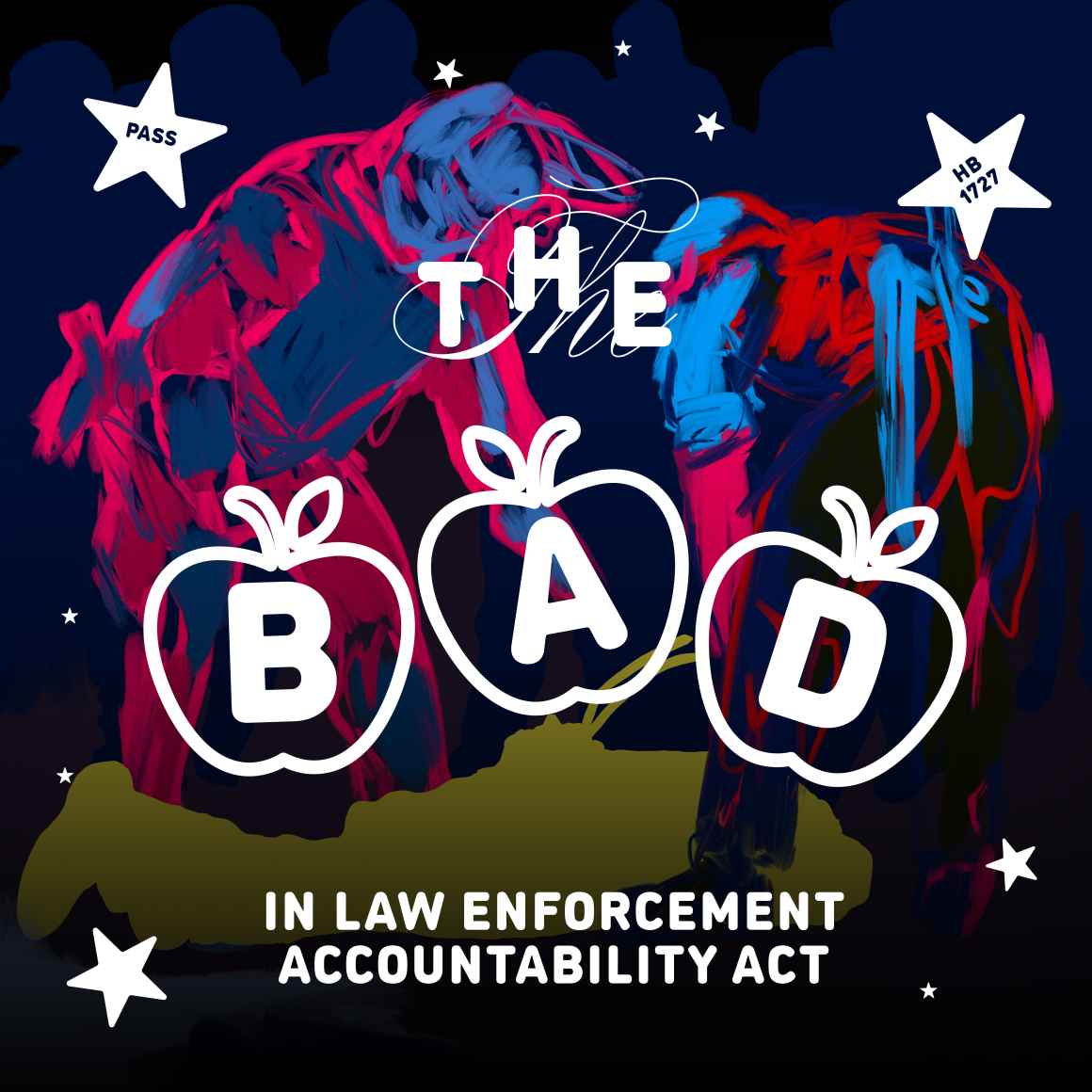 The Bad Apples in Law Enforcement Accountability Act