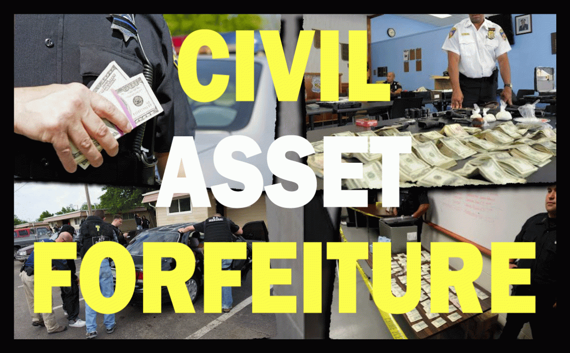 Civil Asset Forfeiture