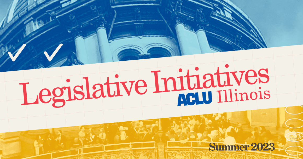 Legislative Initiatives Recap - Summer 2023