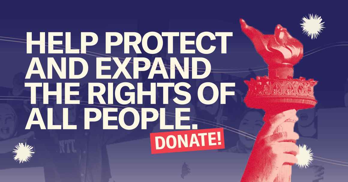 Navy background. Red Statue of Liberty torch. White text: Help Protect and Expand the Rights of All People