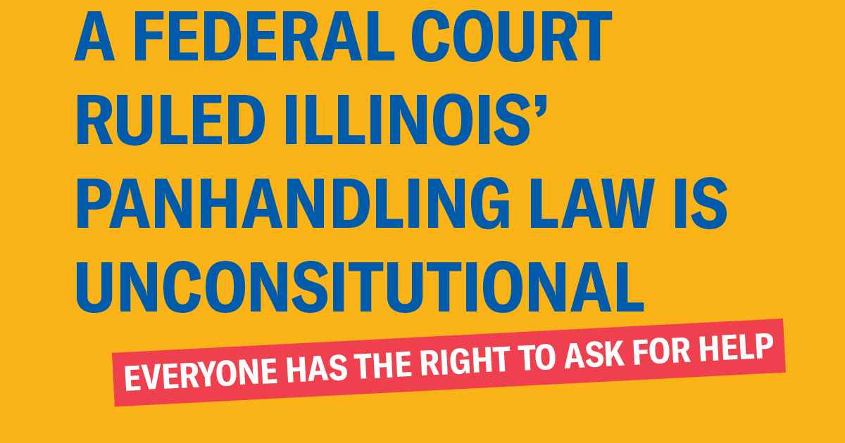 Federal court finds Illinois anti panhandling law unconstitutional